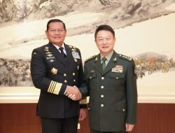 Panglima TNI Temui Petinggi Militer Cina Dalam Rangka Diplomasi Militer Dan Stabilitas Kawasan