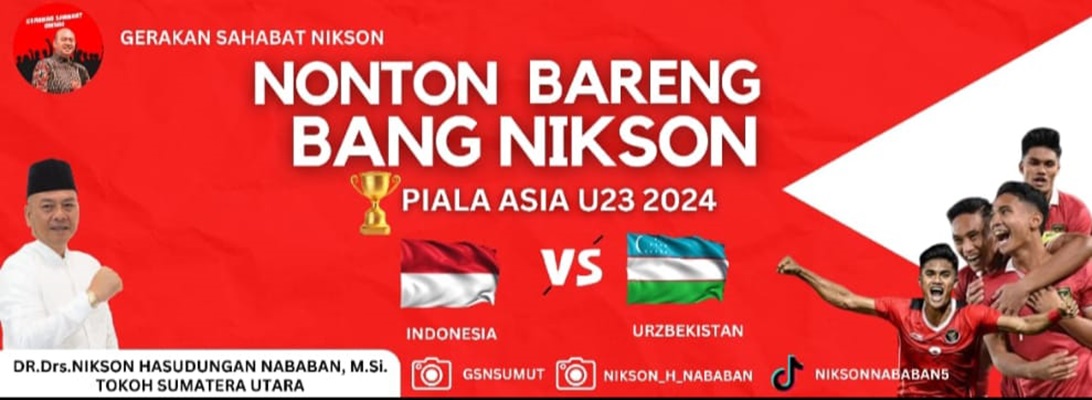 Gerakan Sahabat Nikson Menggelar Nobar AFC U-23 (3) Gerakan Sahabat Nikson Menggelar Nobar AFC U-23